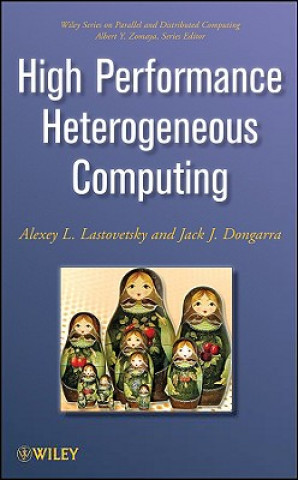 Knjiga High Performance Heterogeneous Computing Jack Dongarra