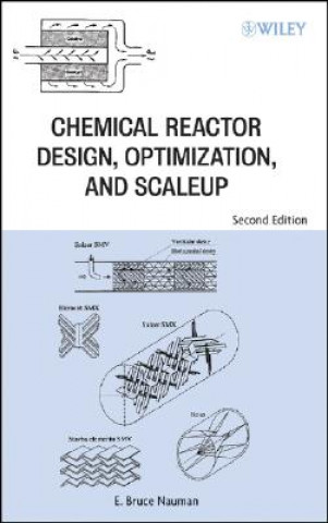 Kniha Chemical Reactor Design, Optimization, and Scaleup  2e E. Bruce Nauman