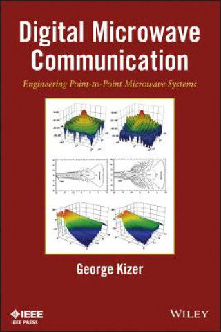 Buch Digital Microwave Communication - Engineering Point-to-Point Microwave Systems George Kizer