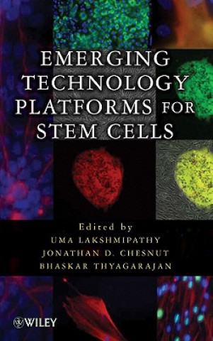 Kniha Emerging Technology Platforms for Stem Cells Uma Lakshmipathy