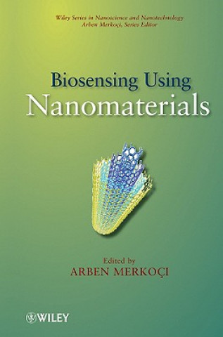 Kniha Biosensing Using Nanomaterials A. Merkoci