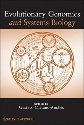 Book Evolutionary Genomics and Systems Biology Gustavo Caetano-Anollés