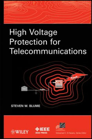 Carte High Voltage Protection for Telecommunications Steven W. Blume
