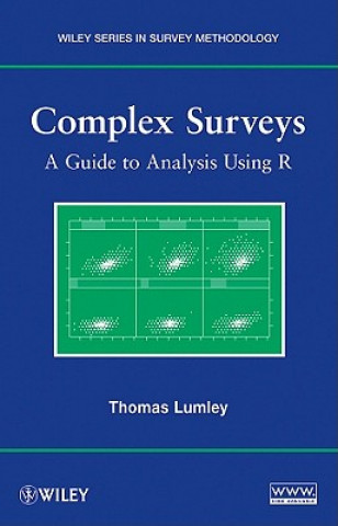 Książka Complex Surveys - A Guide to Analysis Using R Thomas S. Lumley