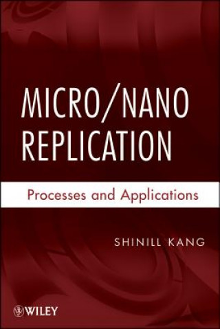 Buch Micro / Nano Replication Shinill Kang