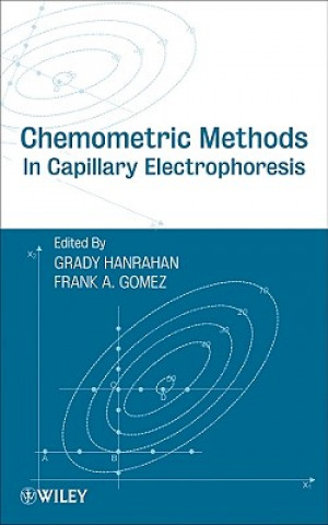 Könyv Chemometric Methods in Capillary Electrophoresis Grady Hanrahan