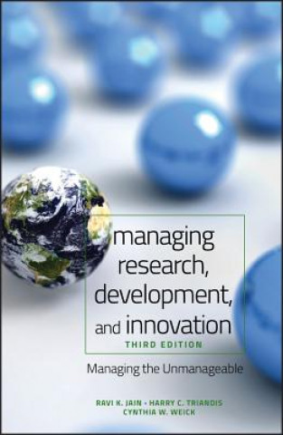 Книга Managing Research Development and Innovation - Managing the Unmanageable 3e Ravi Jain