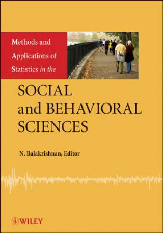 Kniha Methods and Applications of Statistics in the Social and Behavioral Sciences N. Balakrishnan