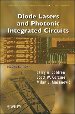Carte Diode Lasers and Photonic Integrated Circuits 2e Larry A. Coldren