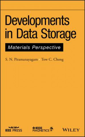 Kniha Developments in Data Storage - Materials Perspective S. N. Piramanayagam