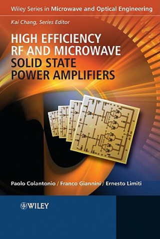 Książka High Efficiency RF and Microwave Solid State Power  Amplifiers Paolo Colantonio