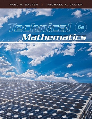 Carte Technical Mathematics 6e Paul A. Calter