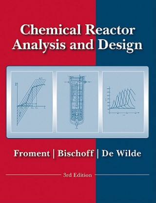 Livre Chemical Reactor Analysis and Design 3e Gilbert F. Froment