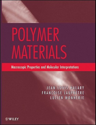 Buch Polymer Materials Jean Louis Halary