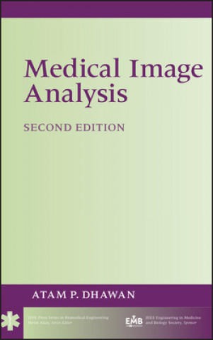 Carte Medical Image Analysis, 2e Atam P. Dhawan