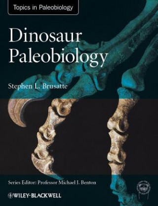 Książka Dinosaur Paleobiology Stephen L. Brusatte