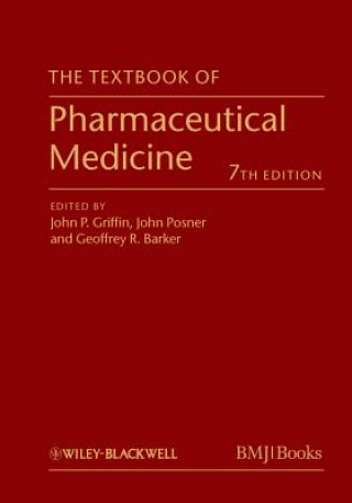 Kniha Textbook of Pharmaceutical Medicine 7e John P. Griffin