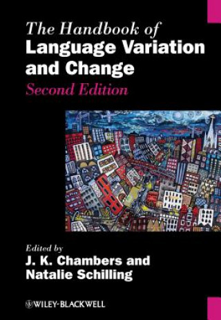Carte Handbook of Language Variation and Change J. K. Chambers