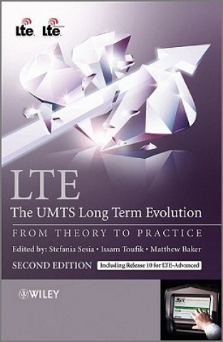 Könyv LTE - The UMTS Long Term Evolution - From Theory to Practice 2e Stefania Sesia
