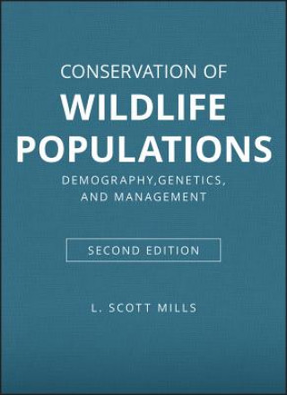 Carte Conservation of Wildlife Populations L. Scott Mills