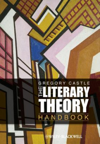 Książka Literary Theory Handbook Gregory Castle