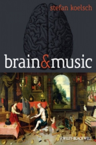 Carte Brain and Music Stefan Koelsch