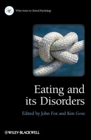 Kniha Eating and its Disorders John R. E. Fox