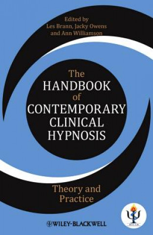 Kniha Handbook of Contemporary Clinical Hypnosis - Theory and Practice Les Brann