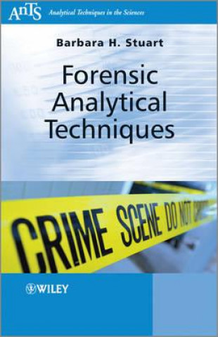 Könyv Forensic Analytical Techniques Barbara B. Stuart