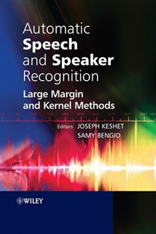 Knjiga Automatic Speech and Speaker Recognition Samy Bengio