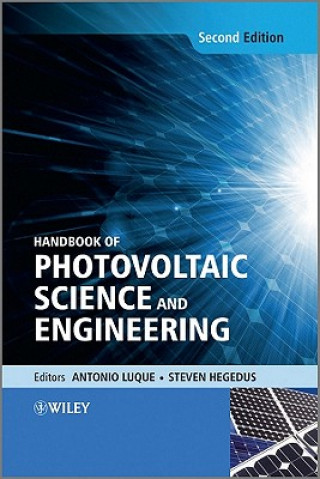 Carte Handbook of Photovoltaic Science and Engineering 2e Antonio L. Luque López