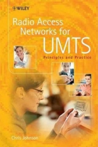 Książka Radio Access Networks for UMTS - Principles and Practice Chris Johnson