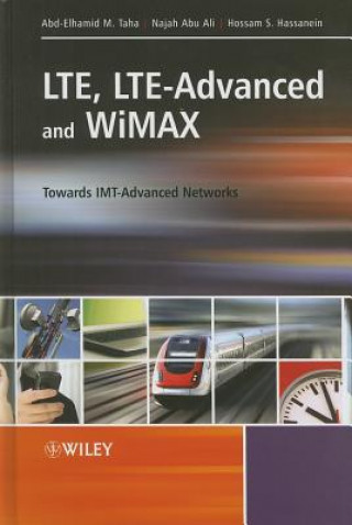 Książka LTE, LTE-Advanced and WiMAX - Towards IMT-Advanced  Networks Najah Abu Ali