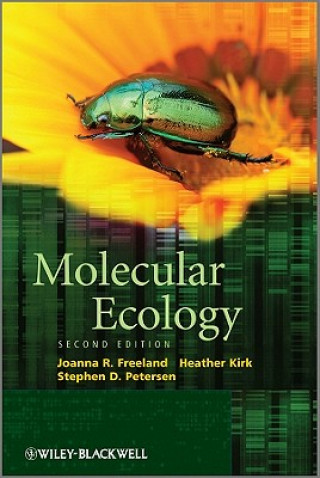 Könyv Molecular Ecology 2e Joanna R. Freeland