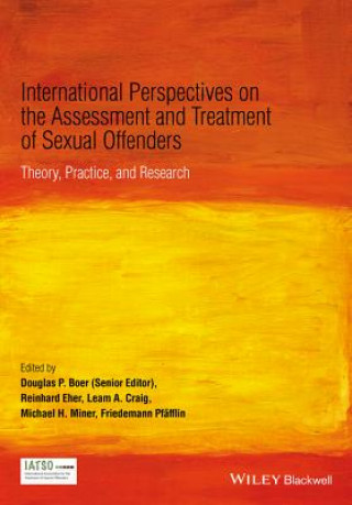 Kniha International Perspectives on the Assessment and Treatment of Sexual Offenders - Theory, Practice and Research Reinhard Eher