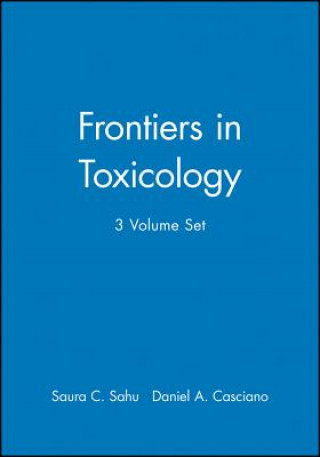 Book Frontiers in Toxicology, 3 Volume Set Saura Sahu