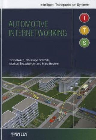 Kniha Automotive Internetworking Timo Kosch