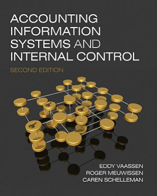 Kniha Accounting Information Systems and Internal Control 2e Eddy H. J. Vaassen
