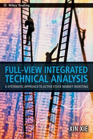 Book Full View Integrated Technical Analysis Xin Xie