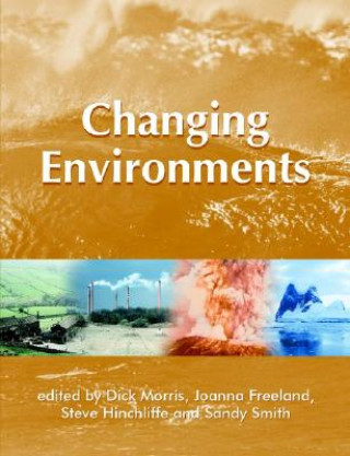 Kniha Changing Environments Dick Morris