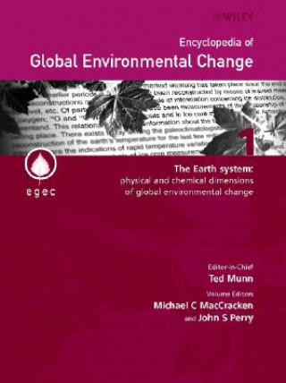 Knjiga Encyclopedia of Global Environmental Change Michael C. MacCracken