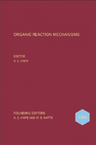 Książka Organic Reaction Mechanisms 2000 A. C. Knipe