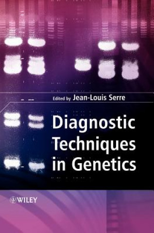 Książka Diagnostic Techniques in Genetics Jean-Louis Serre