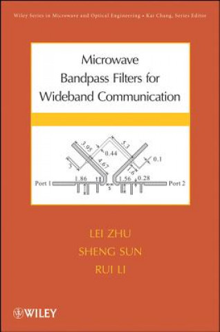 Kniha Microwave Bandpass Filters for Wideband Communications Lei Zhu