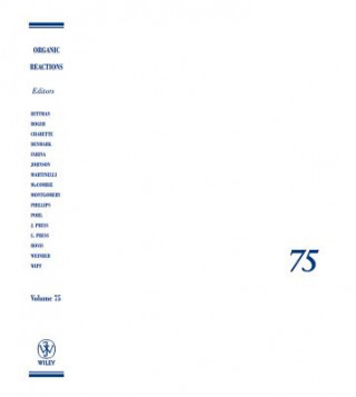 Knjiga Organic Reactions V75 Scott E. Denmark