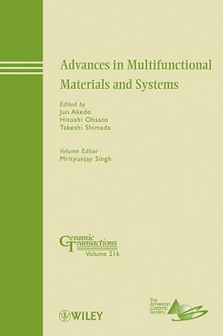 Książka Advances in Multifunctional Materials and Systems - Ceramic Transactions V216 Jun Akedo