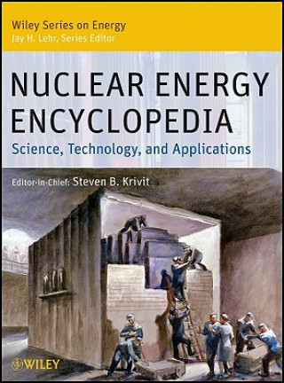 Livre Nuclear Energy Encyclopedia - Science, Technology and Applications Steven Krivit