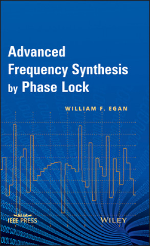 Libro Advanced Frequency Synthesis by Phase Lock William F. Egan