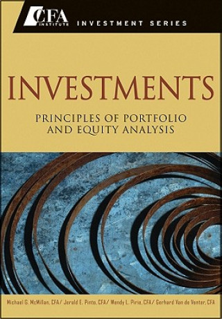 Könyv Investments - Principles of Portfolio and Equity Analysis (CFA Institute Investment Series) Michael G. McMillan