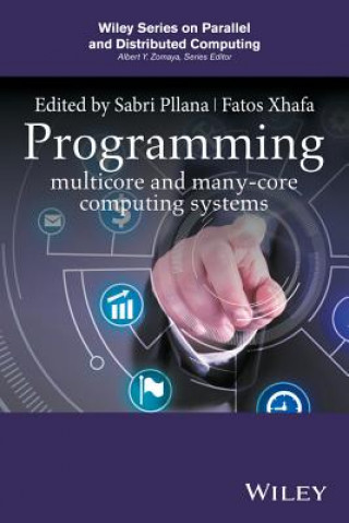 Buch Programming Multicore and Many-core Computing Systems Sabri Pllana